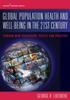 Книга Global Population Health and Well- Being In the 21st Century : Toward New Paradigms, Policy, and Practice