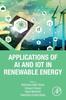 Книга Applications of AI and IOT In Renewable Energy