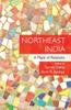 Книга Northeast India : A Place of Relations