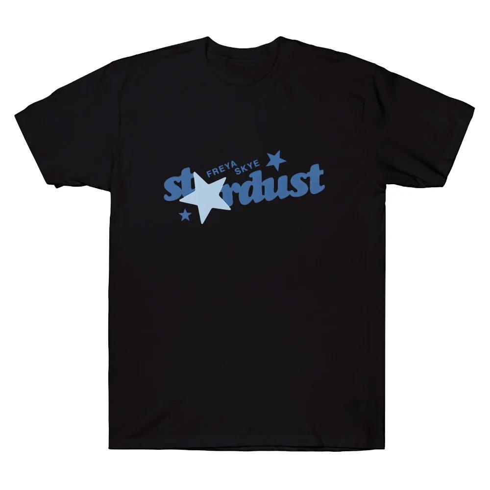 2026 Freya Skye Stardust Tee Freya Skye Merch Tshirts Unisex Women New Cotton Top Fashion Casual Comfortable Short Sleeve Clothing