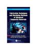 Книга Fabrication Techniques And Machining Methods Of Advanced Composite Materials (Hb 2024)