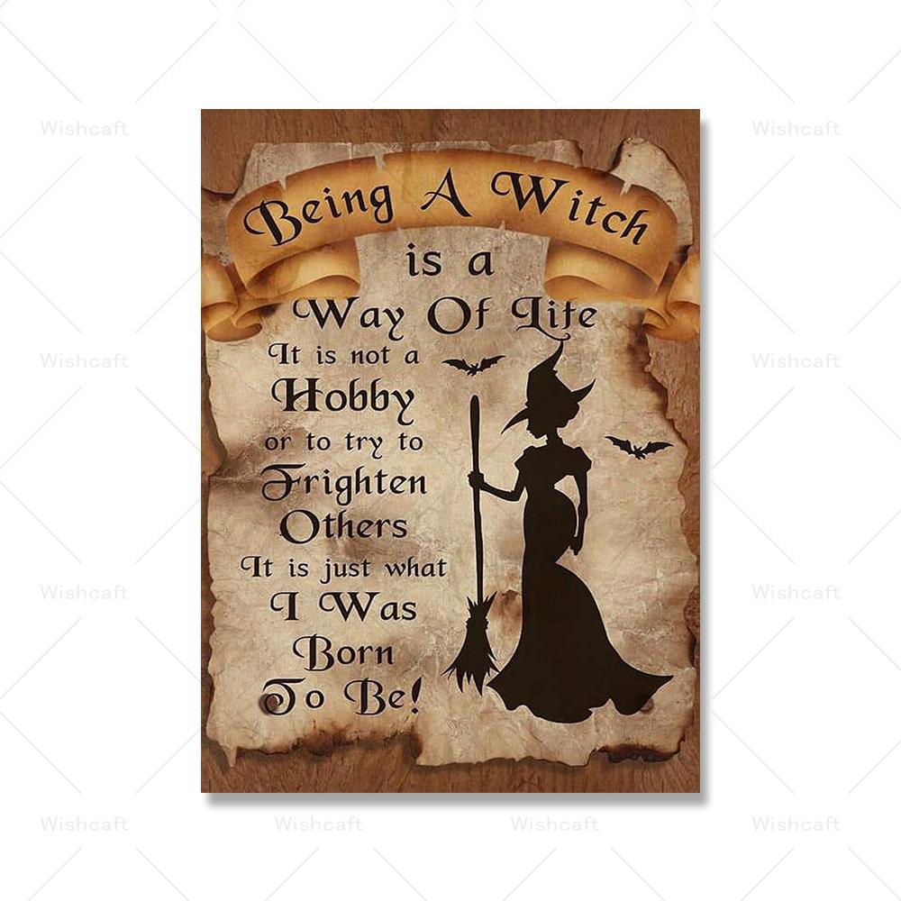 Being A Witch Is A Way Of Life Poster Witch Quotes Wall Art Halloween Decor Witch Sign Art Print Pictures Retro Canvas Painting