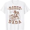 Rodeo Dada Западный Ковбой Семейная Совместная Футболка Ко Дню Отца