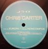 12-дюймовая пластинка CHRIS CARTER Europa Noncompos RENN3061 THURSDAY CLUB 2002 UK Танцевальная Электроника Б/у