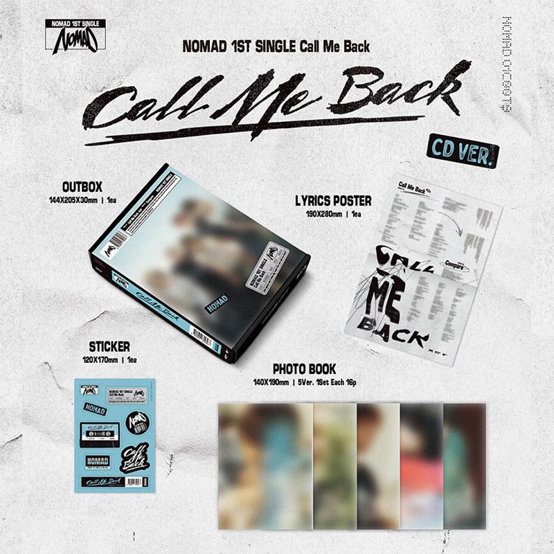 Nomad 1st Single Album Call Me Back (CD Ver.)