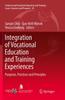 Книга Integration of Vocational Education and Training Experiences : Purposes, Practices and Principles : 29