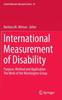 The International Measurement of Disability : Purpose, Method and Application : 61 Book