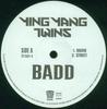 12inch Record YING YANG TWINS, MIKE JONES & MR. C - Badd TV25240 TVT Records 2005 US Rap & Hip-Hop/R&B Used