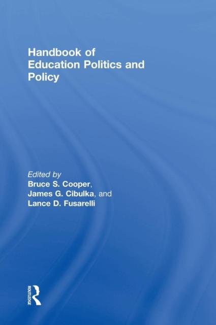 Книга Handbook of Education Politics and Policy