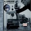 CD X-DREAM - We Interface  SOLMC041 Japan ObiMusic Others Used