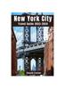 The New York City Travel Guide 2023-2024 : Discovering the Essence of the City That Never Sleeps Book