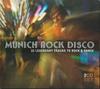 CD РАЗНЫЕ ИСПОЛНИТЕЛИ - Munich Rock Disco  224183308 Politur 2006 Германия Рок Б/У