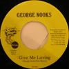 7inch Record GEORGE NOOKS - Give Me Loving SP02 Super Power 2003 Jamaica Reggae, Ska & Dub Used