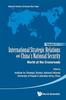 Книга International Strategic Relations And China's National Security: World At The Crossroads : 2