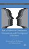 The Policy Debates In Comparative, International, and Development Education Book
