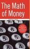 Книга The Math of Money : Making Mathematical Sense of Your Personal Finances