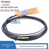 Keyence FU-E11 FU-E40 Amplifier Fiber Optic Sensor - Genuine Through-beam Probe