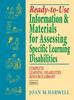 The Ready-to-Use Information and Materials for Assessing Specific Learning Disabilities : Complete Learning Disabilities Resource Library, Volume I Book
