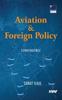 Книга Aviation  Foreign Policy : Convergence
