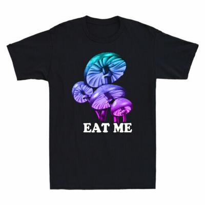Mushroom Lovers Shirt Eat Me Magic Trippy Psychedelic Mushrooms Funny T-Shirt