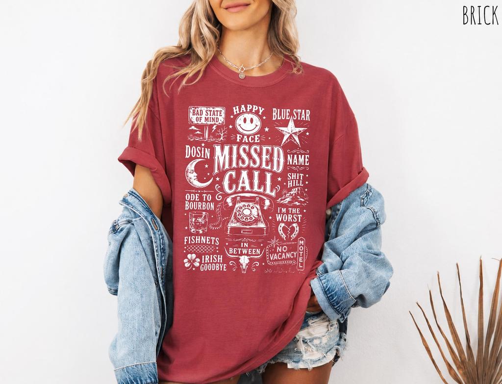 Missed Call Shirt - Country Music T Shirt - Western Graphic Tee - Southern Concert Shirt - Comfort Colors Cowgirl Gift