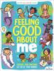 Книга Feeling Good About Me : Explore Your Emotions, Let Go of Your Worries
