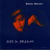12inch Record DONNA DE LORY - Just A Dream MCA1254595 MCA Records 1993 US Dance & Electronica Used