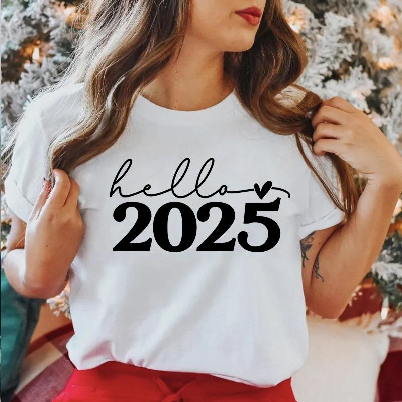 Футболки женские с принтом Hello 2025, модные, повседневные, с коротким рукавом и круглым вырезом, забавные, новогодние, женские топы, праздничные подарки на вечеринку, футболка