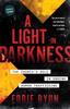 Книга A Light In Darkness : The Church's Role In Ending Human Trafficking