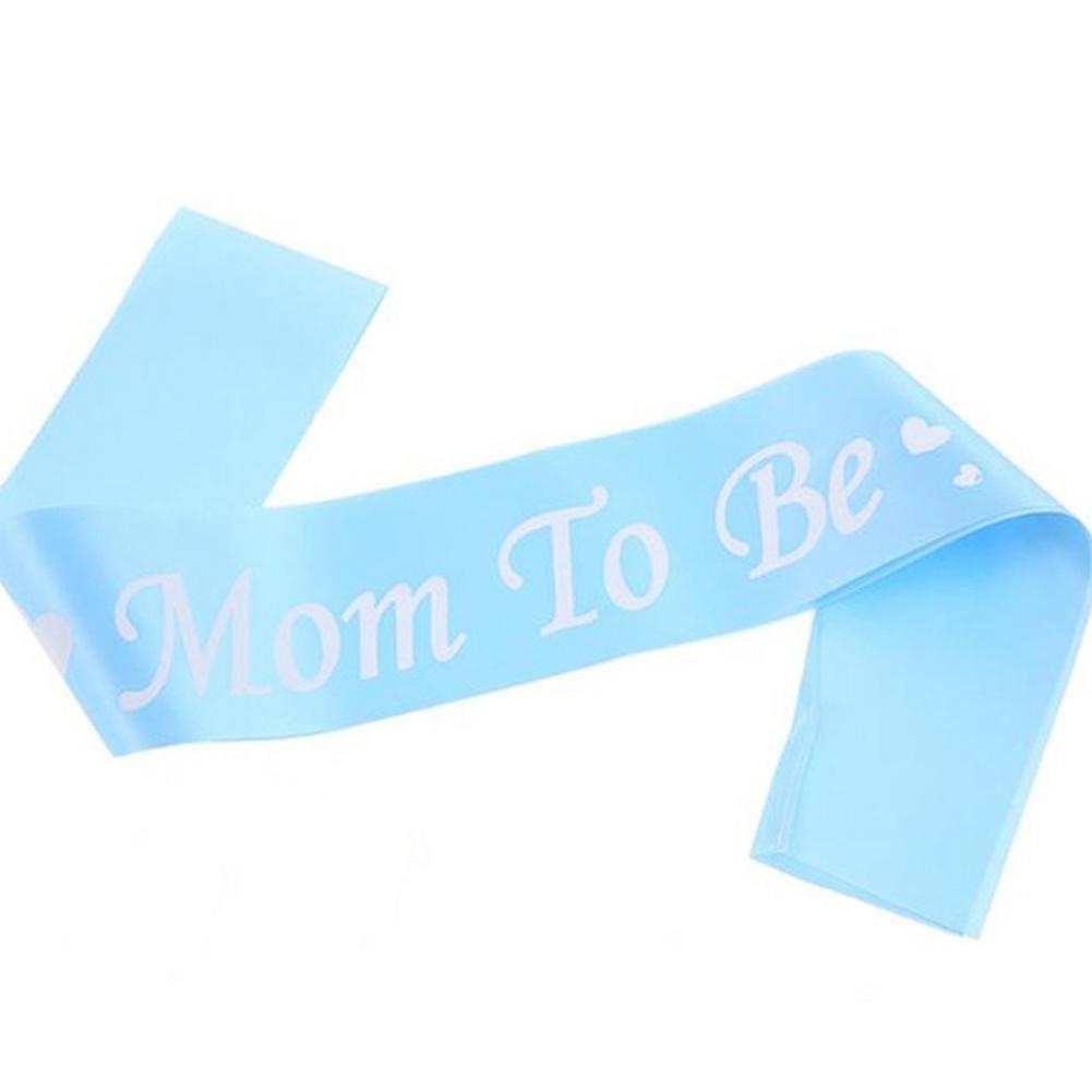 1PC Blue/ Mom To Be Letter Ribbon Sash Shoulder Strap New Mommy Party Gift Favors