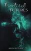 The Fractured Futures Book