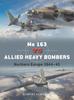 Книга Me 163 Vs Allied Heavy Bombers : Northern Europe 1944???45