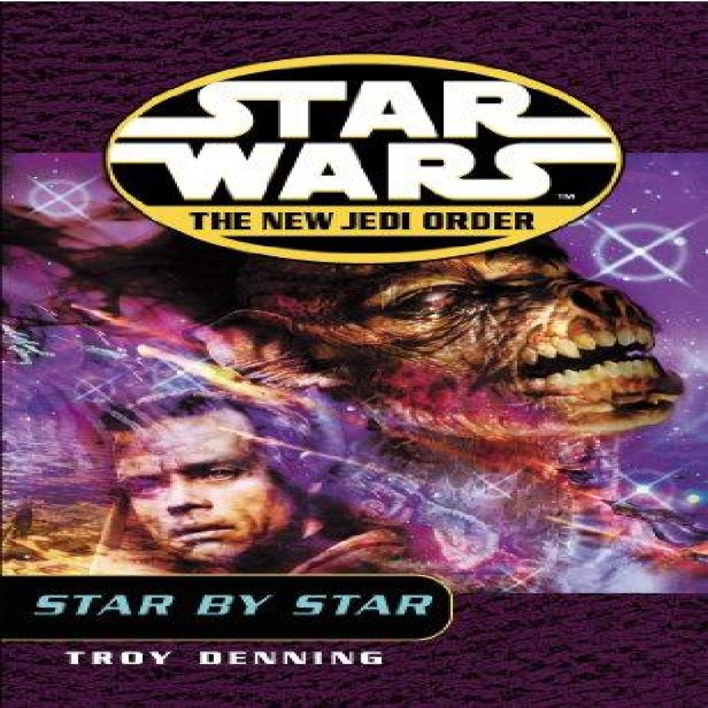 Star Wars The New Jedi Order Star By Star by Troy Denning Paperback Book 9780099410386