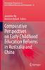 Книга Comparative Perspectives On Early Childhood Education Reforms In Australia and China : 32