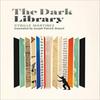 The Dark Library by Cyrille Martinez Paperback Book 9781552454077