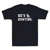 He's Hunting Funny Deer Hunting Season Wife Husband Gift Vintage Men's T-shirt