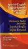 Книга Spanish-English English-Spanish Pocket Medical Dictionary : Diccionario Medico De Bolsillo Espanol-Ingles Ingles-Espanol