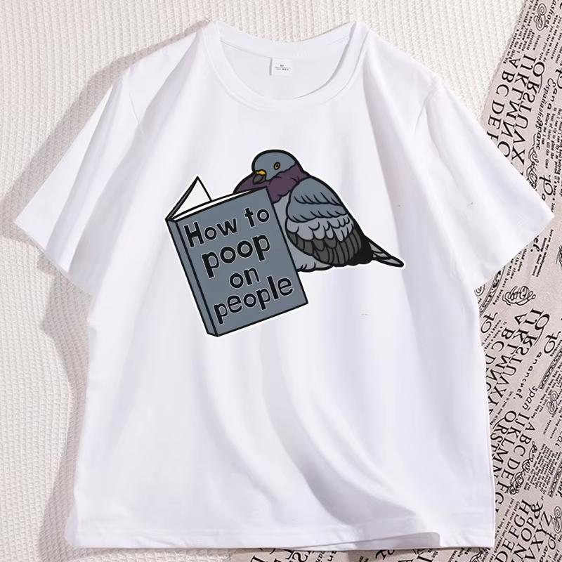 Pigeon Tshirt How To Poop On People Tshirt Funny Bird Meme T Shirt Casual Pullover Round Neck Tshirts Women Clothes Streetwear