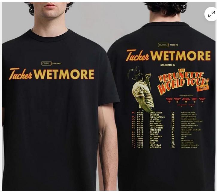 Tucker Wetmore The Brunette World Tour Part 2 2026 North America T-Shirt Unisex T-Shirt