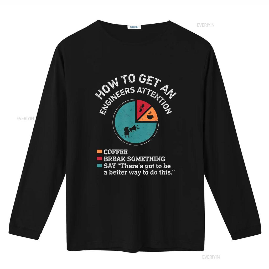 How To Get An Engineers Attention Funny Engineer Engineering T Shirt Black Medium Vintage Washed Versatile