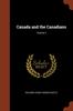 Книга Canada and the Canadians; Volume 2