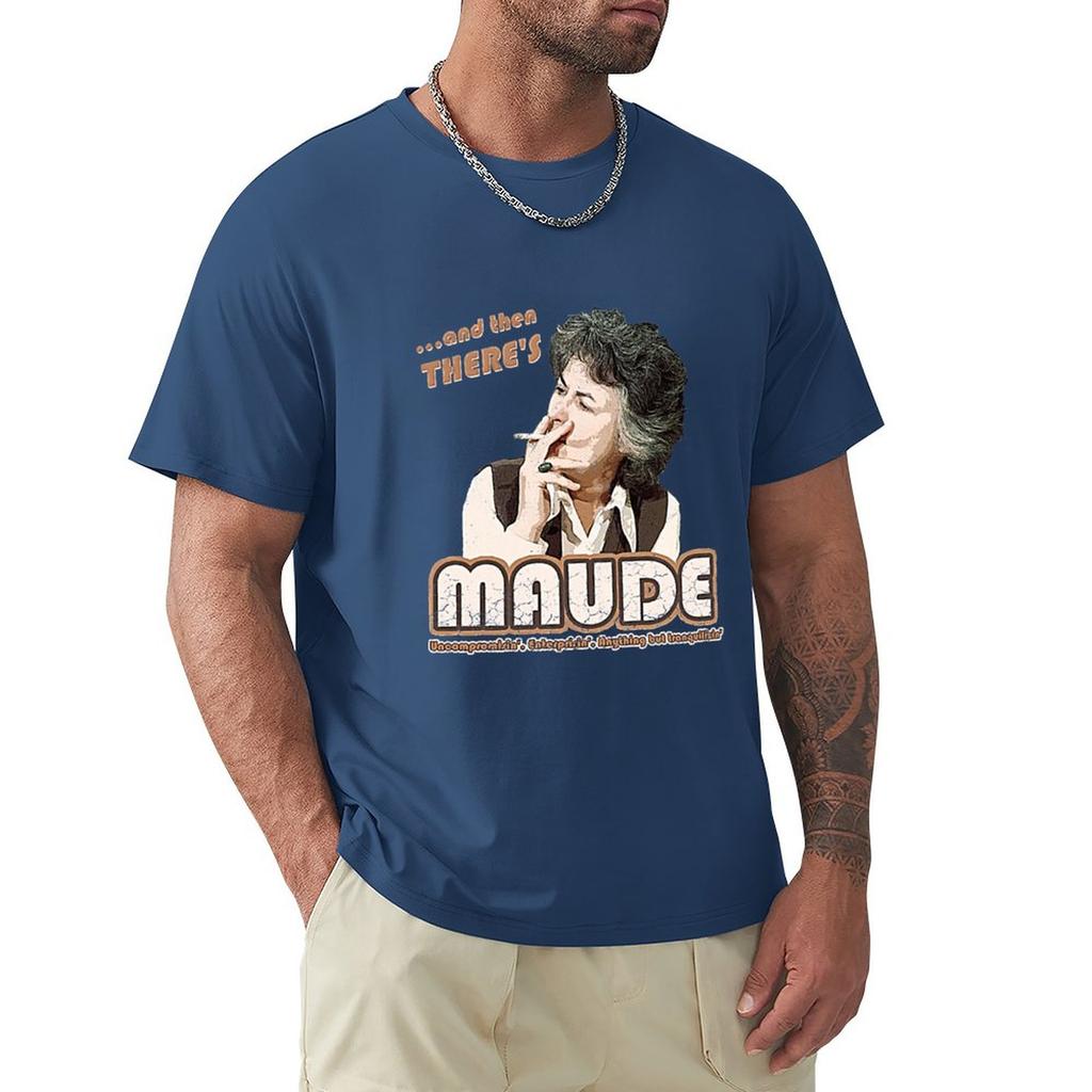 Humor Fashion T Shirt And Then Theres Maude Distressed Tshirt Tshirt Black T Shirt Funny T Shirt Unisexs Tshirt Black Tshirt