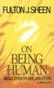 Книга On Being Human : Reflections On Life and Living