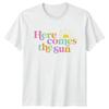 Here Comes The Sun Graphic Summer T-Shirt