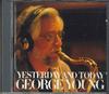 CD GEORGE YOUNG - Yesterday And Today 292E6028 Paddle Wheel 1989 Japan Jazz Used