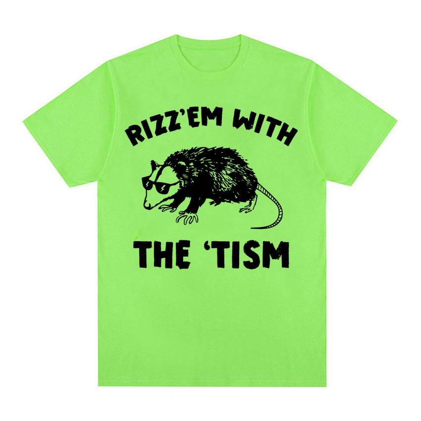 Funny Rizz Em with The Tism Rat Cute Meme Tee Shirt Unisex Women Fashion Casual Retro Tshirt ONeck 100 Cotton T Shirt Streetwear