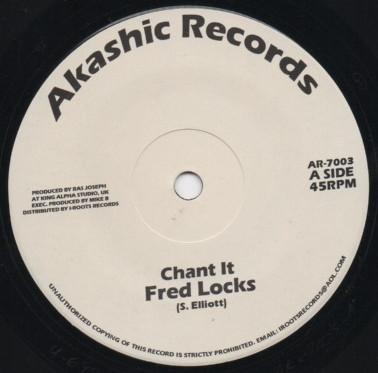 7-дюймовая пластинка FRED LOCKS - Chant It AR7003 Akashic Records 2015 US Reggae, Ska & Dub Б/у