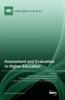 The Assessment and Evaluation In Higher Education Book