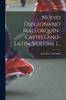 Книга Nuevo Diccionario Mallorquin-castellano-latin, Volume 1...