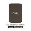 PPWE7 Car Armrest Box Mats Memory Foam Vehicle Arm Rest Pads For Ford Focus mk2 mk3 mk4 Fiesta Ranger Mondeo S-MAX Kuga